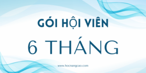 Gói Hội Viên 6 Tháng