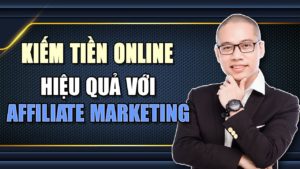 Khóa Học Kiếm Tiền Online Affiliate Marketing - Sơn Piaz