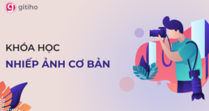 Nghệ thuật Nhiếp Ảnh - Gitiho