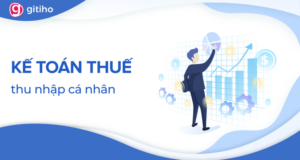 Quyết toán thuế thu nhập cá nhân từ A đến Z